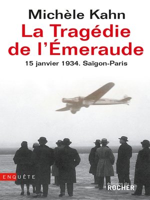 cover image of La Tragédie de l'Emeraude--15 janvier 1934